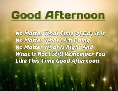 Inspirational Good Afternoon Special Messages for Her-Him – Fashion Cluba