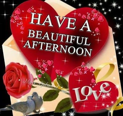 Inspirational Good Afternoon Special Messages for Her-Him