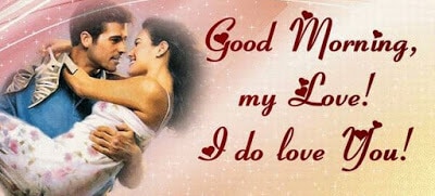 good morning sms message to my love