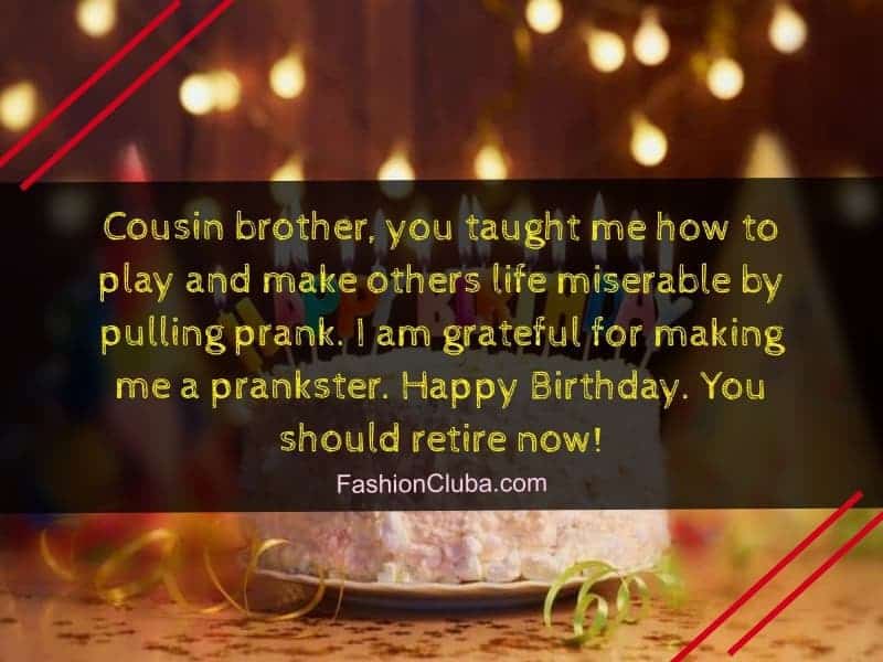 funny birthday wishes for cousin brother