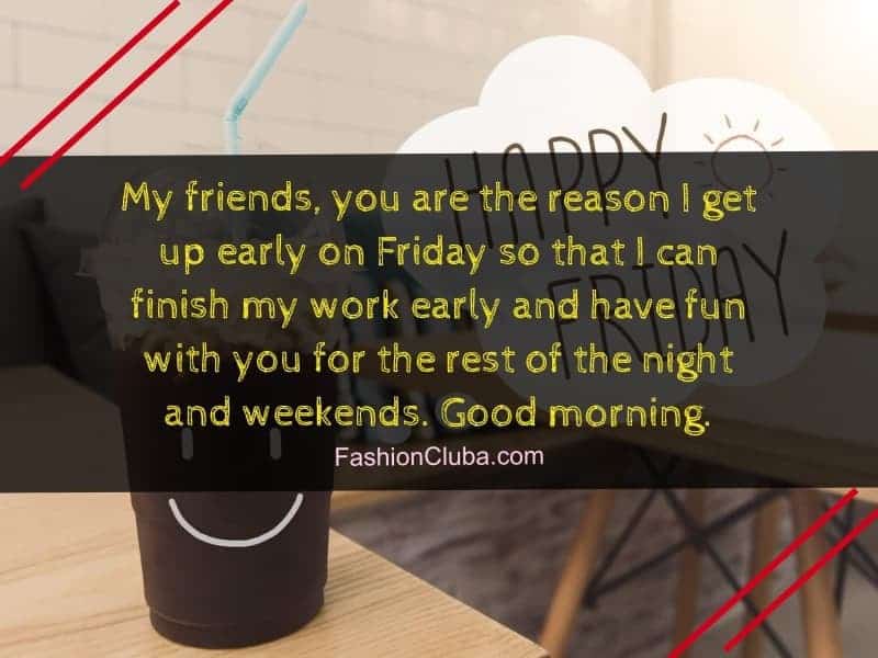 40 Best Good Morning Friday Images And Quotes For Friends