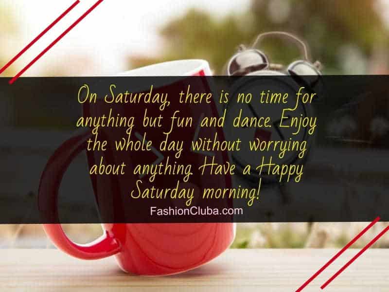 lovely good morning Saturday quotes