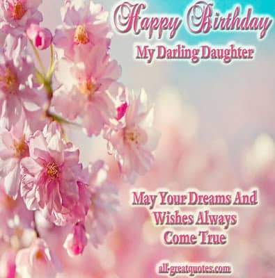 Inspirational-happy-birthday-wishes-to-my-beautiful-daughter-6