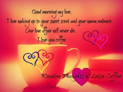 Good Morning My Love Wishes Quotes Messages And Images Fashion