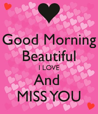 Sweet Good Morning Beautiful I Love You Quotes For Wife Fashion Cluba