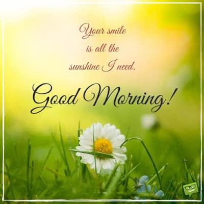 Cute Good Morning Wishes Quotes with Text Messages for Him or Her