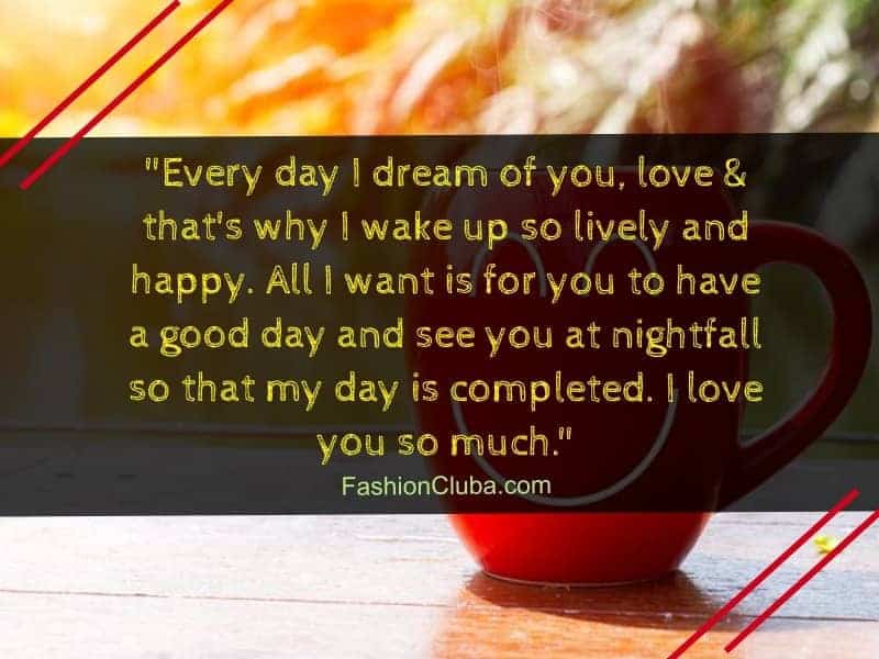 100 Cute Good Morning Paragraphs For Her To Wake Up To Fashion Cluba