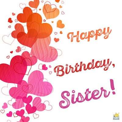 Happy-birthday-wishes-for-sister-with-quotes-12