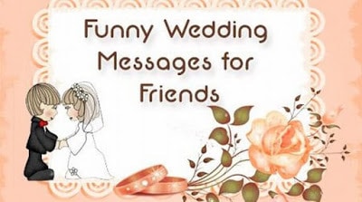 Funny Wedding Anniversary Wishes for Friends