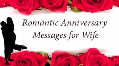 Beautiful things to say to your wife on your anniversary